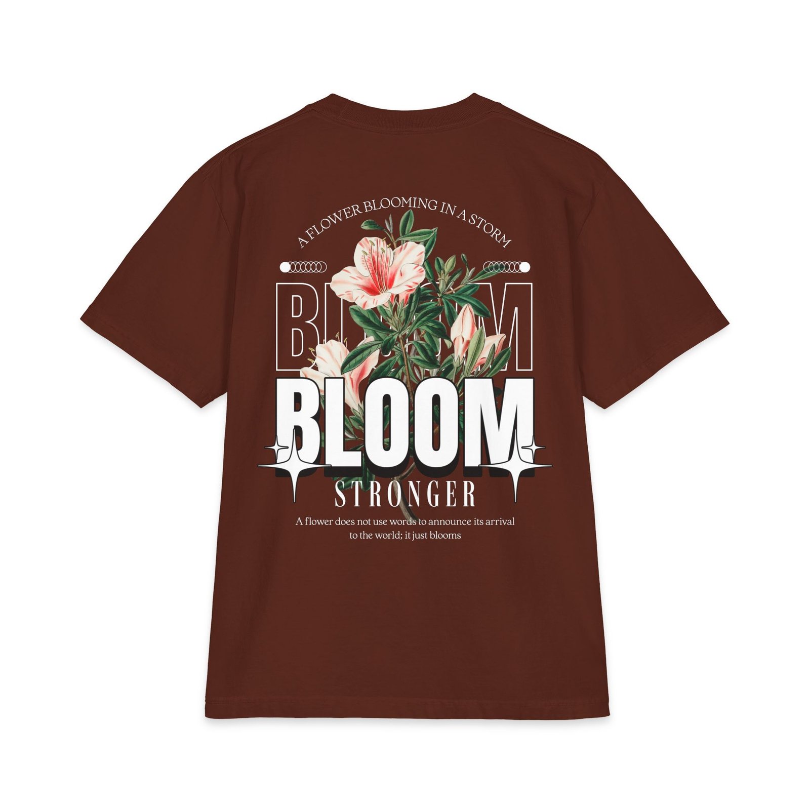 Bloom Floral Graphic T‑Shirt — 'Bloom Stronger' Inspirational Tee - Image 16